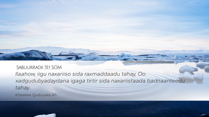 Sabuurradii 51:1 SOM Bible Verse Image