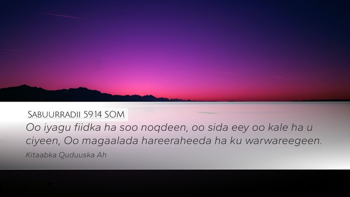 Sabuurradii 59:14 SOM Bible Verse Image
