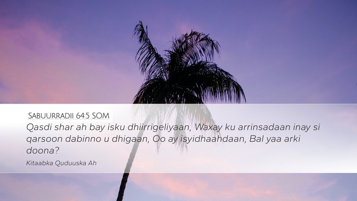 Sabuurradii 64:5 SOM Bible Verse Image