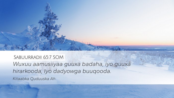 Sabuurradii 65:7 SOM Bible Verse Image