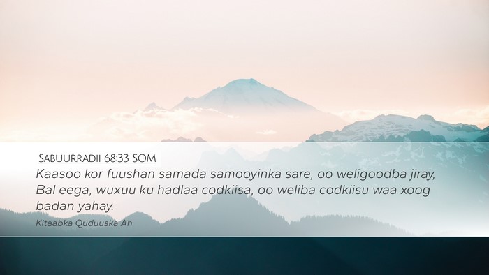 Sabuurradii 68:33 SOM Bible Verse Image