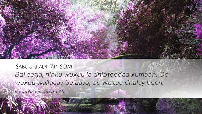 Sabuurradii 7:14 SOM Bible Verse Image
