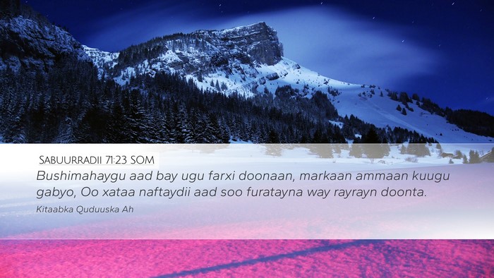 Sabuurradii 71:23 SOM Bible Verse Image