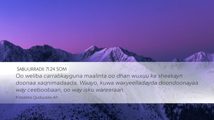 Sabuurradii 71:24 SOM Bible Verse Image