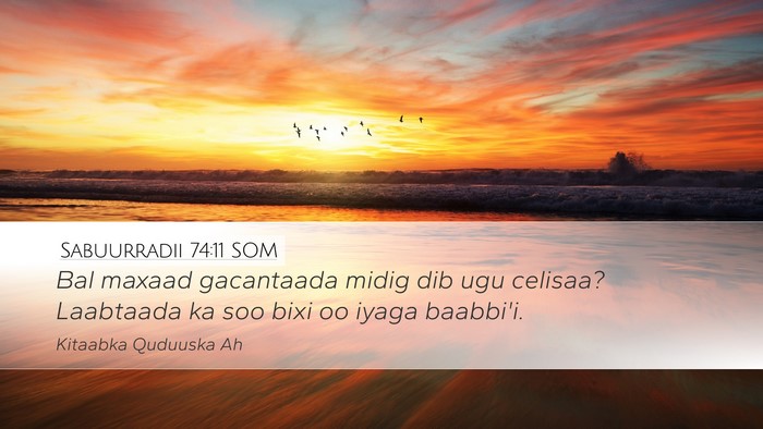 Sabuurradii 74:11 SOM Bible Verse Image