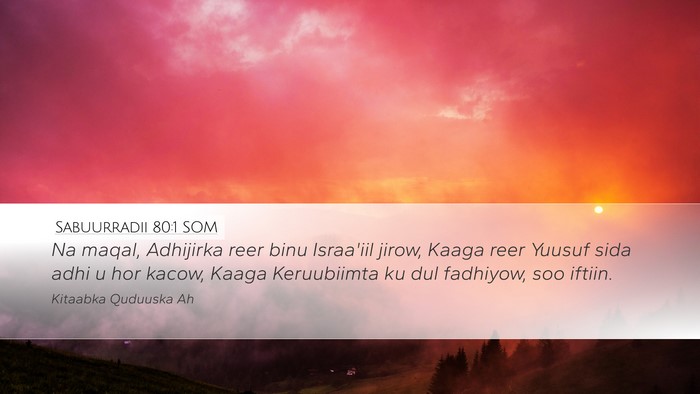 Sabuurradii 80:1 SOM Bible Verse Image