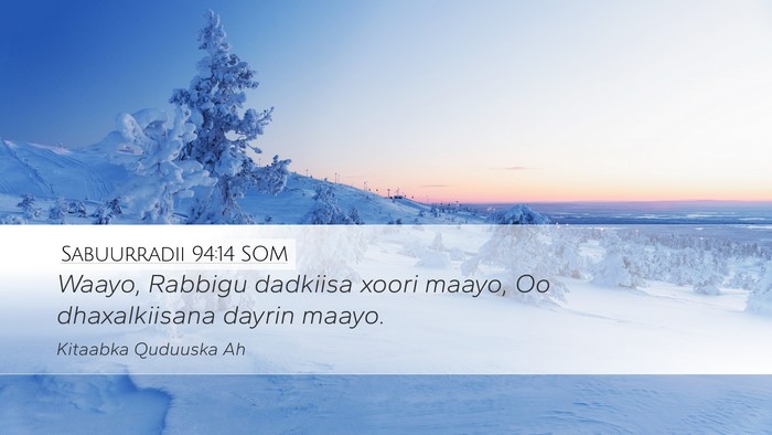 Sabuurradii 94:14 SOM Bible Verse Image
