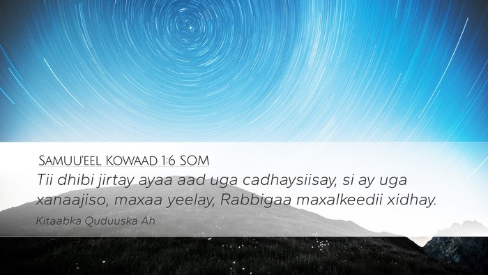 Samuu'eel Kowaad 1:6 SOM Bible Verse Image