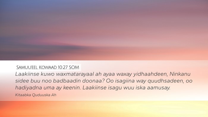 Samuu'eel Kowaad 10:27 SOM Bible Verse Image