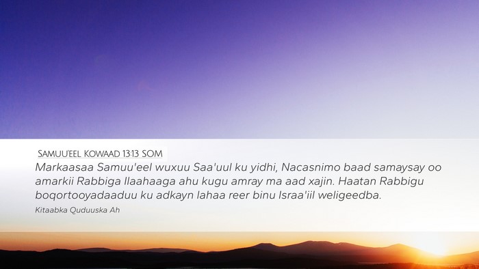 Samuu'eel Kowaad 13:13 SOM Bible Verse Image