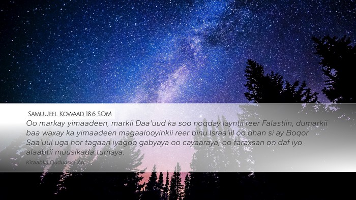 Samuu'eel Kowaad 18:6 SOM Bible Verse Image