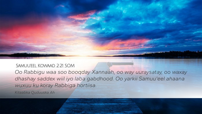 Samuu'eel Kowaad 2:21 SOM Bible Verse Image