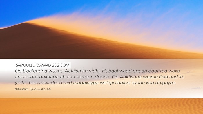 Samuu'eel Kowaad 28:2 SOM Bible Verse Image