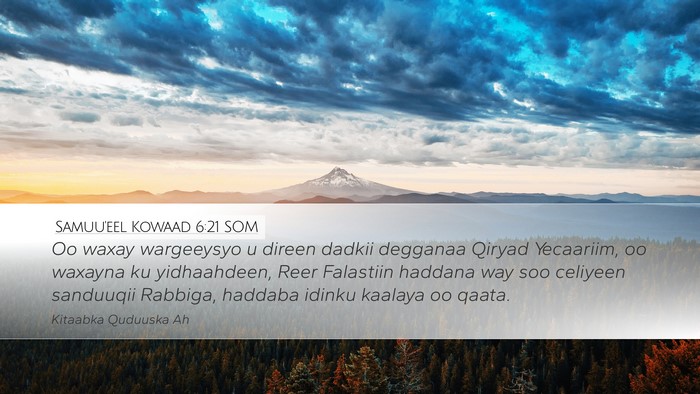Samuu'eel Kowaad 6:21 SOM Bible Verse Image