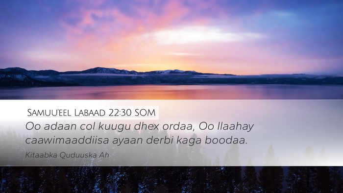 Samuu'eel Labaad 22:30 SOM Bible Verse Image