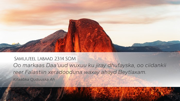 Samuu'eel Labaad 23:14 SOM Bible Verse Image