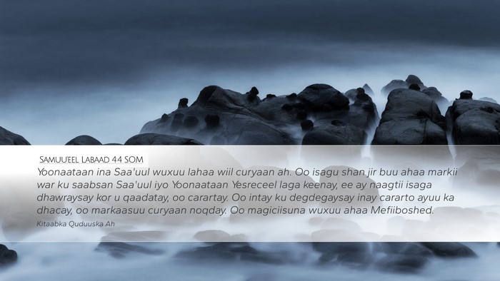 Samuu'eel Labaad 4:4 SOM Bible Verse Image