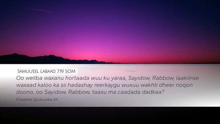 Samuu'eel Labaad 7:19 SOM Bible Verse Image