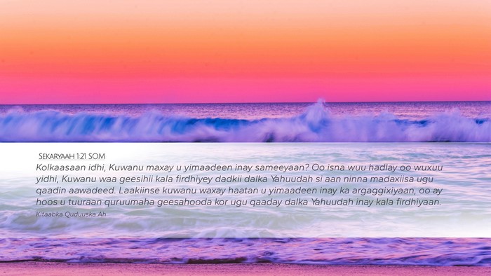 Sekaryaah 1:21 SOM Bible Verse Image