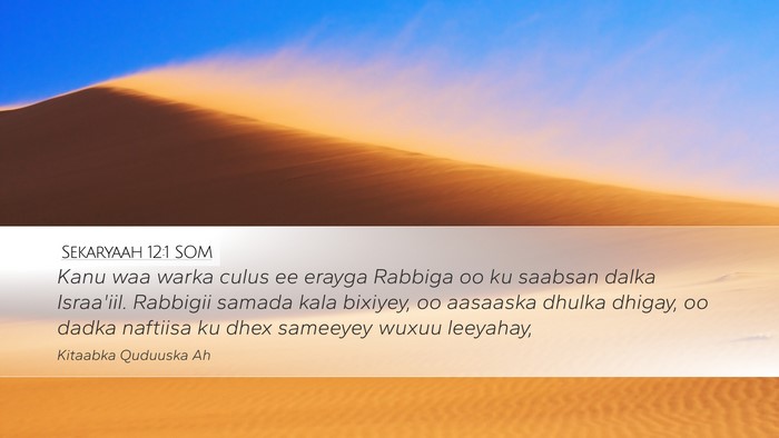 Sekaryaah 12:1 SOM Bible Verse Image