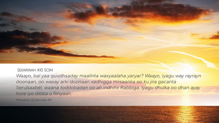 Sekaryaah 4:10 SOM Bible Verse Image