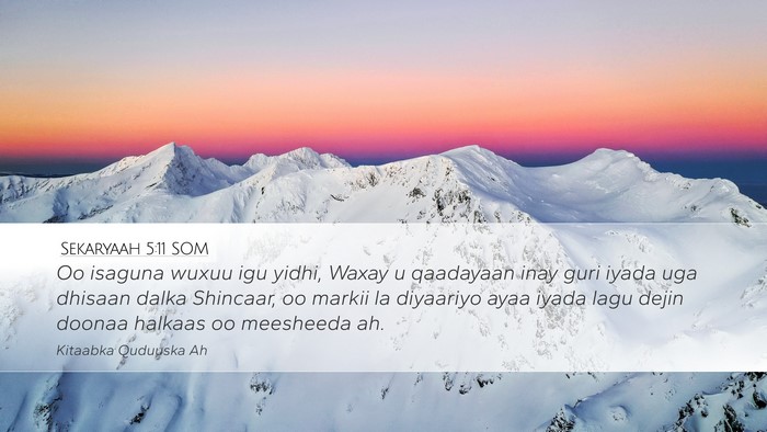Sekaryaah 5:11 SOM Bible Verse Image