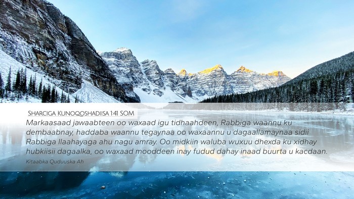 Sharciga Kunoqoshadiisa 1:41 SOM Bible Verse Image