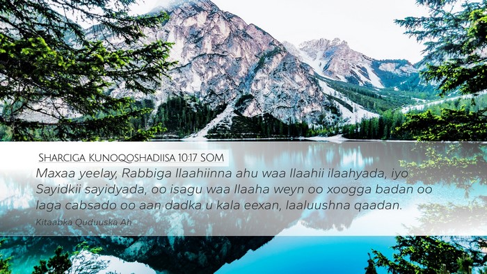 Sharciga Kunoqoshadiisa 10:17 SOM Bible Verse Image