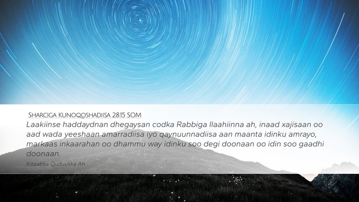 Sharciga Kunoqoshadiisa 28:15 SOM Bible Verse Image