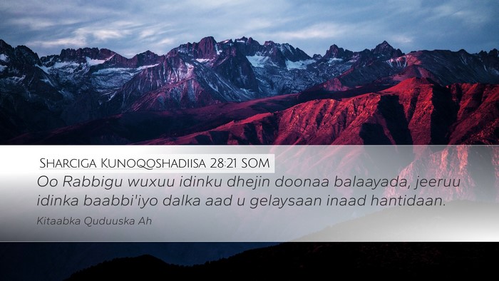 Sharciga Kunoqoshadiisa 28:21 SOM Bible Verse Image