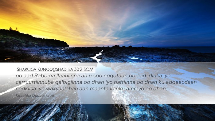 Sharciga Kunoqoshadiisa 30:2 SOM Bible Verse Image