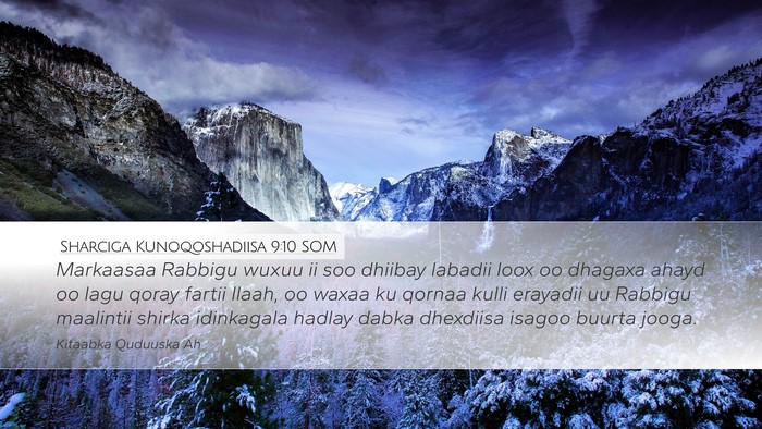 Sharciga Kunoqoshadiisa 9:10 SOM Desktop Wallpaper - Markaasaa Rabbigu wuxuu ii soo dhiibay labadii - Desktop Bible Verse Wallpaper
