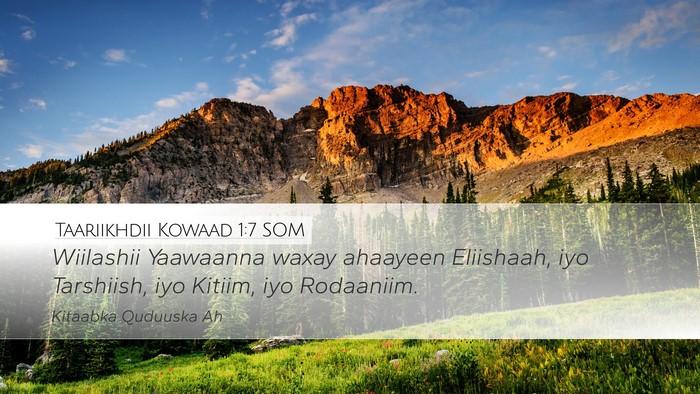 Taariikhdii Kowaad 1:7 SOM Bible Verse Image
