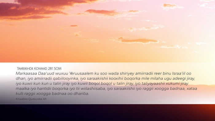 Taariikhdii Kowaad 28:1 SOM Bible Verse Image