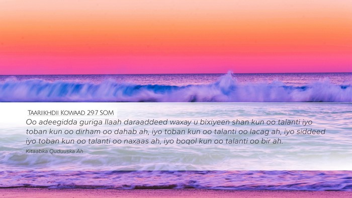 Taariikhdii Kowaad 29:7 SOM Bible Verse Image