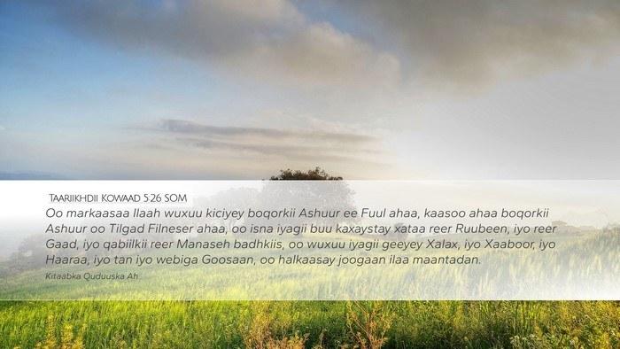 Taariikhdii Kowaad 5:26 SOM Bible Verse Image