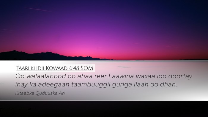Taariikhdii Kowaad 6:48 SOM Bible Verse Image