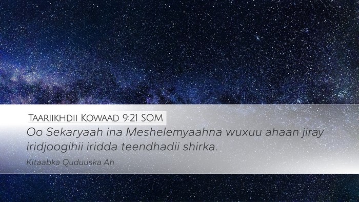 Taariikhdii Kowaad 9:21 SOM Bible Verse Image