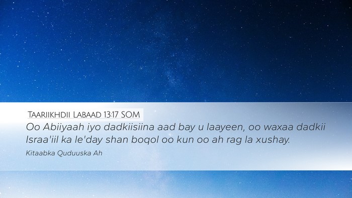 Taariikhdii Labaad 13:17 SOM Bible Verse Image