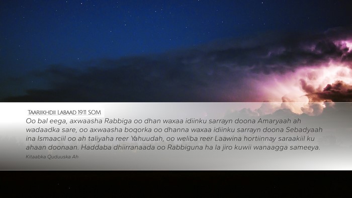 Taariikhdii Labaad 19:11 SOM Bible Verse Image