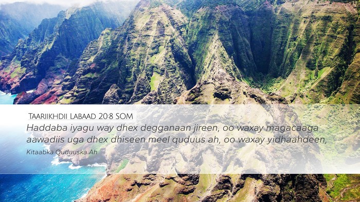 Taariikhdii Labaad 20:8 SOM Bible Verse Image