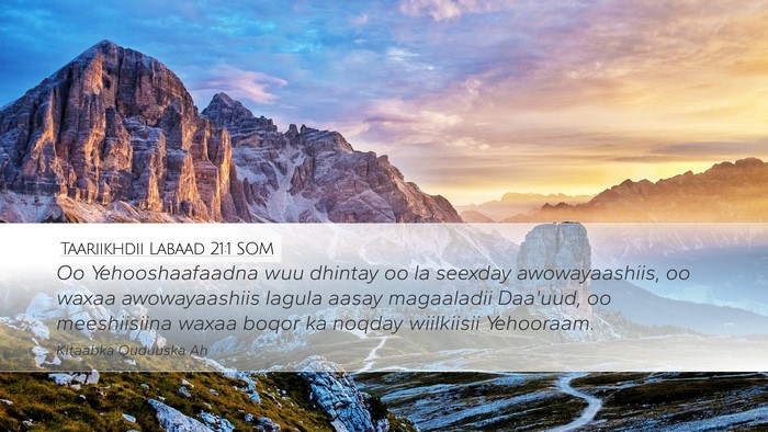 Taariikhdii Labaad 21:1 SOM Bible Verse Image