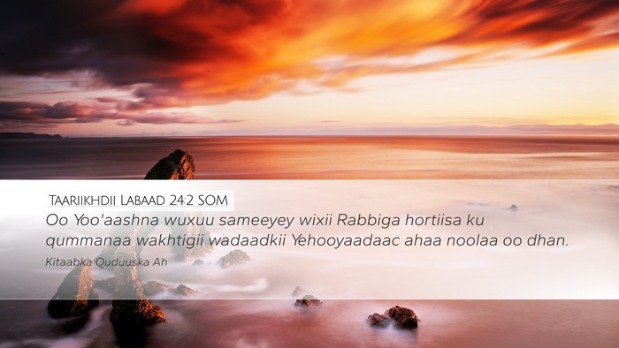 Taariikhdii Labaad 24:2 SOM Bible Verse Image