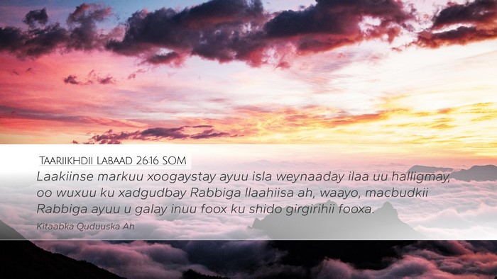 Taariikhdii Labaad 26:16 SOM Bible Verse Image