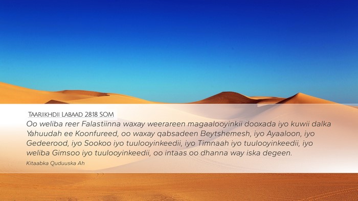 Taariikhdii Labaad 28:18 SOM Bible Verse Image