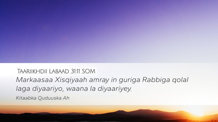 Taariikhdii Labaad 31:11 SOM Bible Verse Image