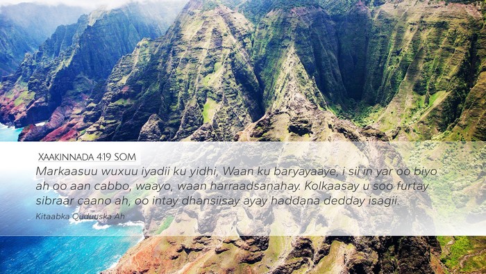 Xaakinnada 4:19 SOM Bible Verse Image