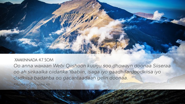 Xaakinnada 4:7 SOM Bible Verse Image