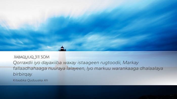 Xabaquuq 3:11 SOM Bible Verse Image