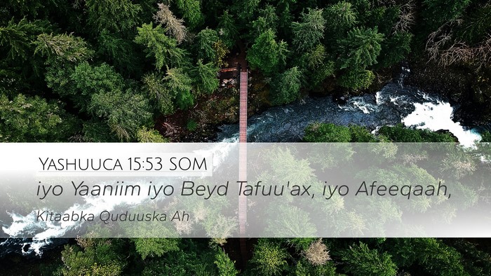 Yashuuca 15:53 SOM Bible Verse Image